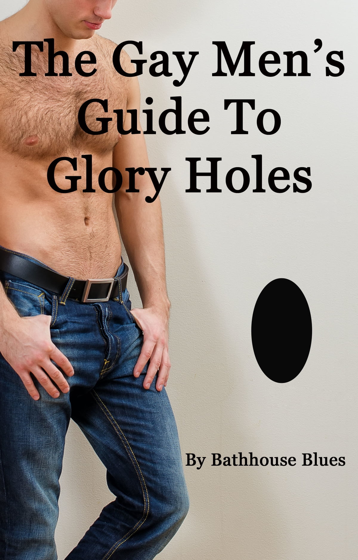 Gay glory holes california
