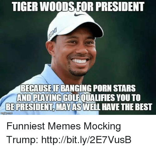 best of Woods lmao tiger